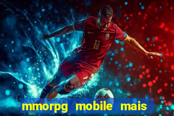 mmorpg mobile mais jogado 2024